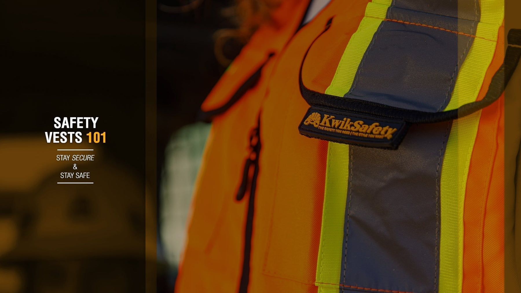 Safety Vests 101